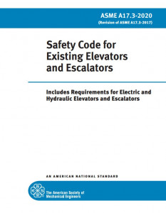ASME A17.3 Safety Code for Existing Elevators and Escalators 2020
