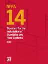 NFPA 14: Standard for the Installation of Standpipe and Hose Systems 2019