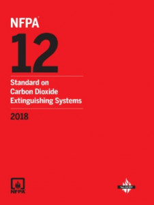 NFPA 12:Standard On Carbon Dioxide Extinguishing Systems 2018