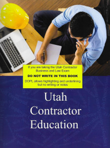 Utah Contractor Education Book, 12th Edition